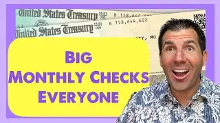 Everyone Included: Big Monthly Checks With This