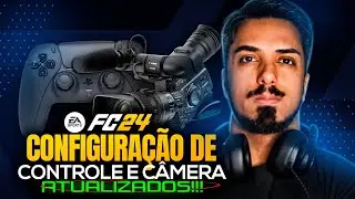 FC 24: MELHOR CONFIGURAÇÃO DE CONTROLE e CÂMERA ATUALIZADOS 🎮 MACETE PARA GANHAR MAIS DIVIDIDAS!!!