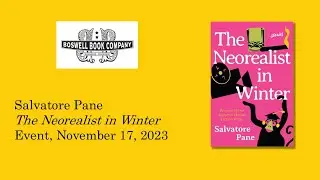 Salvatore Pane Event for The Neorealist in Winter - Boswell Book Company