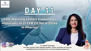 FDA Warning Letters Explained | Violations of 21 CFR 211.160 & 211.84 in Pharma