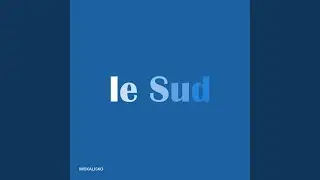 Le Sud