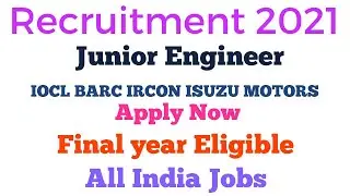 Junior Engineer Recruitment 2021 || Final year || Permanent jobs||