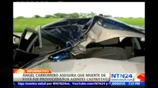 Ángel Carromero busca demostrar cómo la muerte del disidente cubano Payá fue un 