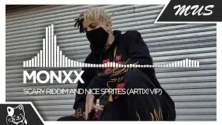MONXX - Scary Riddim and Nice Sprites (ARTIX! VIP)
