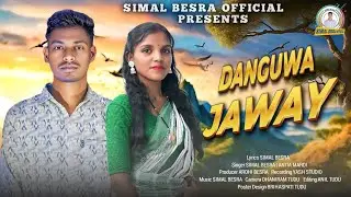 DANGUWA JAWAY || NEW SANTALI VIDEO SONG|| SIMAL BESRA ANITA MARDI || FULL STUDIO VERSIO