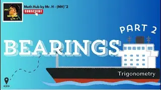 Bearings Part 2 with Trigonometric Ratio Example and Diagram