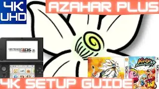 [4K] Azahar Plus Full Setup Guide 2025 (Nintendo 3DS HANDHELD) PC