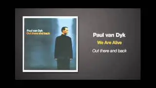 Paul van Dyk - We Are Alive