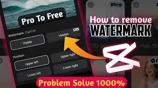 how to Remove Capcut Watermark | Capcut Watermark Remover | Capcut Watermark Hidden Permanent Fix ✅