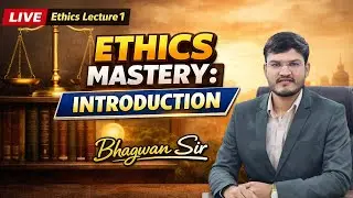 LIVE | Ethics Lecture 1 | Ethics Mastery: Introduction | Bhagwan Sir