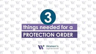 Three things needed for a protection order