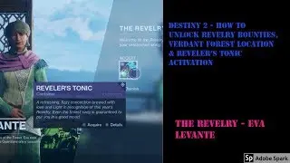 Destiny 2 - How to unlock Revelry Bounties, Verdant Forest location & Reveler's Tonic activation