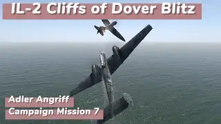 Tackling Spitfires in the Bf 110 | IL-2 | Cliffs of Dover Blitz | Adler Angriff #7