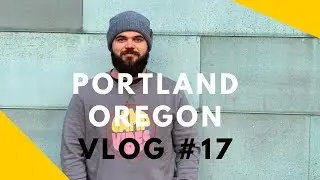 Portland Oregon Adventure Vlog #16 - Part 2 (City Food, Flowers and Life)