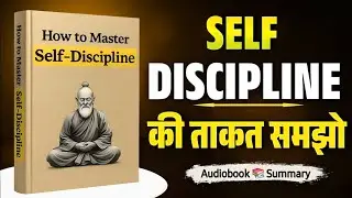 Self-Discipline Mastery: Woh Formula Jo Aapki Zindagi Badal Dega!