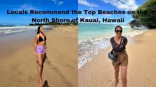 Locals Recommend the Top Beaches on the North Shore of Kauai, Hawaii