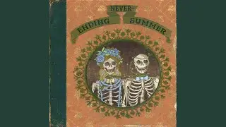Never-Ending Summer