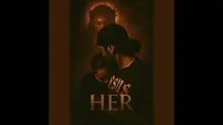 HER | A Prayer For My Wife