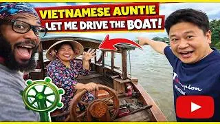 Vietnamese Auntie let me drive the boat! #vietnam