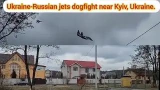 Breaking - Ukraine-Russian jets dogfight near Kyiv, Ukraine.