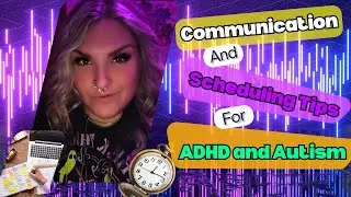 Communication and Scheduling Tips for ADHD and Autism: Exploring Neurodivergence in BDSM