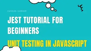 #01 Getting Started With Jest Testing Framework | Jest Tutorial For Beginners | 2023 | #Jest