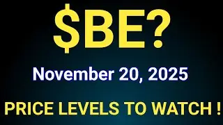 BE Stock (Bloom Energy Corporation) BE Stock Analysis | November 20, 2025