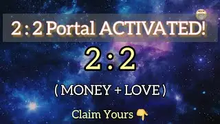 2 : 2 Portal 2026: Unlock Twin Flame Love, Money & Miracles NOW! | #manifest #love #money #blessings
