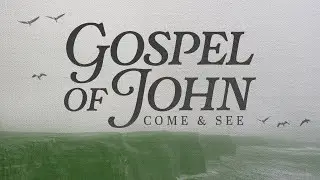 MRCC Church Online || 1-25-26 || Gospel of John: 
