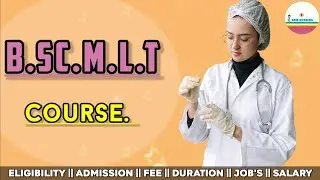 B.Sc.M.L.T.Course Full Details In Hindi.