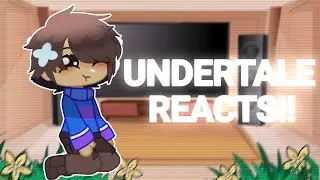 Undertale reacts to some videos I have :D