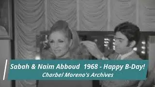 Sabah & Naim Abboud 1968 - Happy Birthday, Sabah!