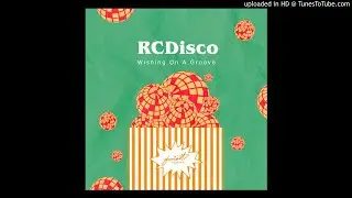 RCDisco - Wishing On A Star