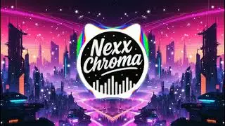 Nexx Chroma - Pulse Odyssey