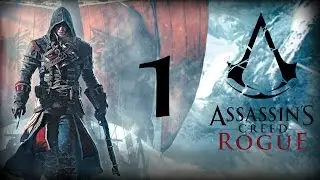ASSASSIN'S CREED ROGUE #001 (Lass uns jagen) [Deutsch/HD] Let's Play Assassin's Creed Rogue