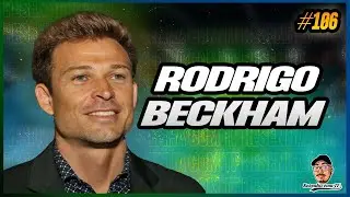 RODRIGO BECKHAM | EX-JOGADOR DE BOTAFOGO, CORINTHIANS E ATL&Eacute;TICO-MG | RESENHA COM TF #106