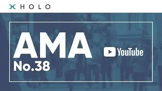 Holo AMA No. 38 w/ Art Brock & David Atkinson