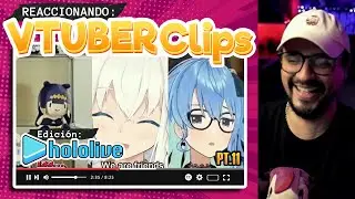 &iquest;CLIPS de Hololive LEGENDARIOS? | Robando Clips VTuber parte 11