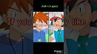 Who is your favourite Ash or Gary.,please comment and subscribe these channel