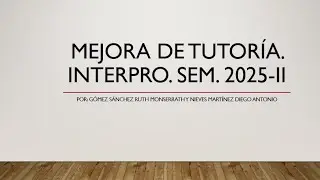 Mejora de Tutorial InterPro. Semestre 2025-II