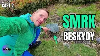 🇨🇿 SMRK, MALÝ SMRK (Beskydy), časť 2/2 |4K|
