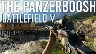 PanzerBOOSH &mdash; новое оружие для Battlefield 5