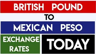 🇬🇧 BRITISH POUND TO MEXICAN PESO BEST EXCHANGE RATES TODAY 08 AUGUST 2025 🇲🇽