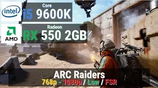 Radeon RX 550 2GB vs ARC Raiders
