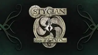 Let's Play Stygian: Reign of the Old Ones (Demo) - Ep. 02