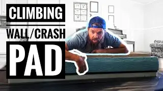 Design the EASIEST HOME CLIMBING WALL CRASH PAD