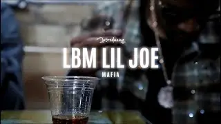 LBM Lil Joe - MAFIA (OFFICIAL VIDEO) Shot By : @TeeGlazedItProduction