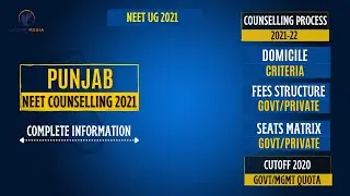 Punjab NEET Counselling 2021 | Counselling Process | Domicile Rule |Cutoff |Seats |Fees |Eligibility