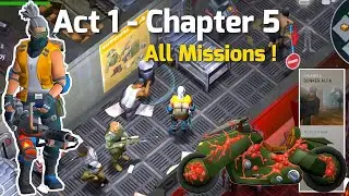Act 1- Chapter 5 | All Missions - Bunker Alfa ! Last Day On Earth Survival