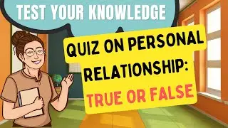 PERSONAL DEVELOPMENT Personal Relationship Quiz #quizonpersonalrelationship